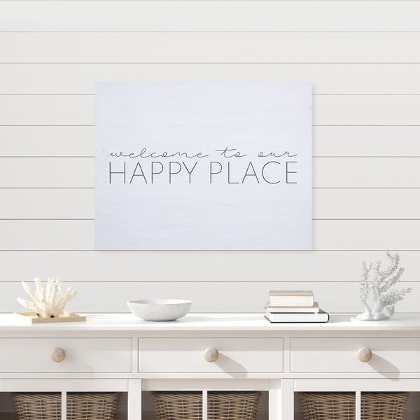 Welcome To Our Happy Place Wall Art